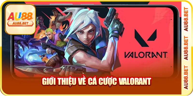 Giới thiệu về cá cược Valorant